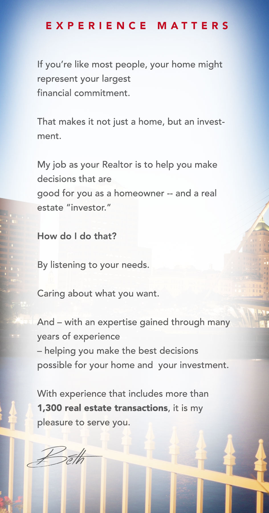 Matters Experience Most People